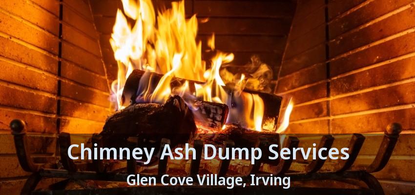 Chimney Ash Dump Services Glen Cove Village, Irving - TX