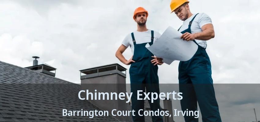 Chimney Experts Barrington Court Condos, Irving - TX