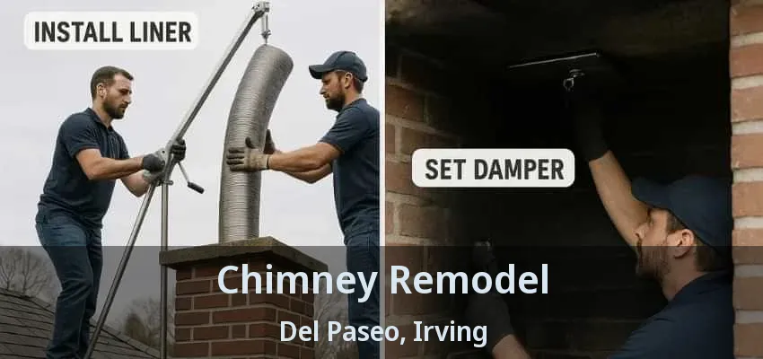 Chimney Remodel Del Paseo, Irving - TX