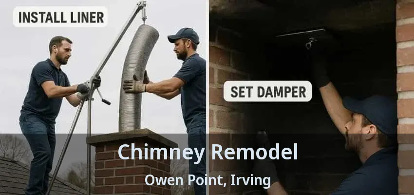 Chimney Remodel Owen Point, Irving - TX